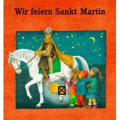 Wir feiern Sankt Martin